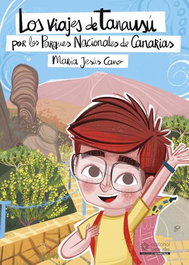 SIETE ISLAS, Los viajes de Tanausú por los Parques Nacionales de Canarias, Maria Jesús Cano