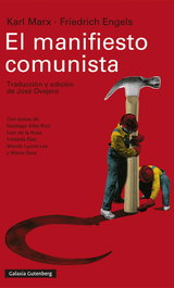 El manifiesto comunista, Karl Marx y Friedrich Engels - GALAXIA GUTENBERG