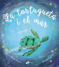 BRUIXOLA La Tortugueta i el mar, Becky Devies - Bruixola
