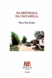 Na republica da cascarilla, Fusco Paz Souto - MEDULIA