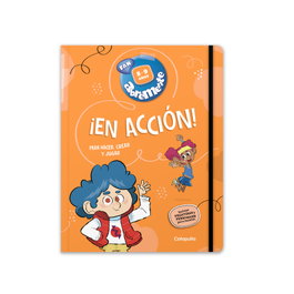 Abremente ¡En acción! 8-9 años, Los editores de Catapulta - Catapulta Editores