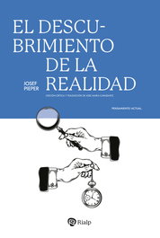 RIALP, El descubrimiento de la realidad, Josef Pieper - RIALP