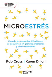 Microestrés, Rob Cross - PROFIT