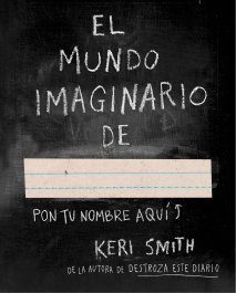 El imaginario mundo de..., Keri Smith - PAIDOS