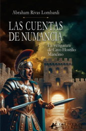 Las cuentas de Numancia, Abraham Rivas Lombardi - EDITORIAL ADARVE