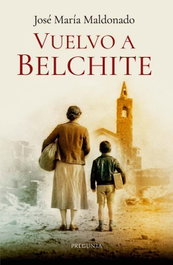 Vuelvo a Belchite, José María Maldonado - EDICIONES PREGUNTA