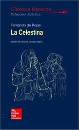 La Celestina, Fernando de Rojas - MC GRAW HILL INTERAMERICANA