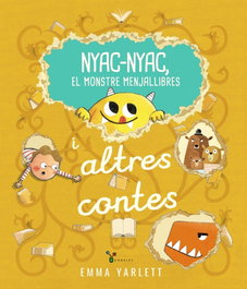 BRUIXOLA Nyac-nyac, el monstre menjallibres i altres contes