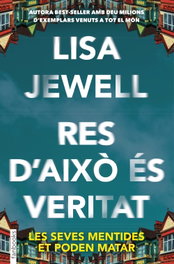 Res d'això és veritat, Lisa Jewell - FANBOOKS