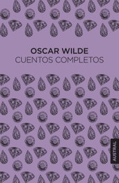 Cuentos completos, Oscar Wilde - ESPASA CALPE