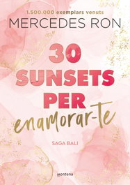 30 sunsets per enamorar-te (Bali 1), Mercedes Ron - MONTENA