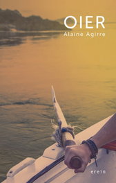 Oier, Alaine Agirre Garmendia - EREIN EDITORIAL