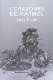 Corazones de mármol, Jesús Román - Bohodon