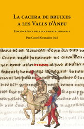 La cacera de bruixes a les Valls d'Àneu, Pau Castell Granados - ANEM EDITORS