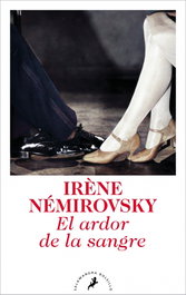 El ardor de la sangre, Irène Nérovsky - SALAMANDRA