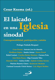 El laicado en una Iglesia sinodal, Cesar Kuzma - San Pablo Editorial