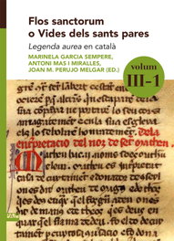 Flos sanctorum o Vides dels sants pares. Volum III-1, Marinela Garcia Sempere - ABADIA DE MONTSERRAT