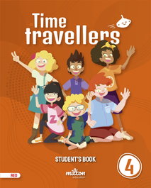 MILTON, Time Travellers 4 Red Student's Book English 4 Primaria