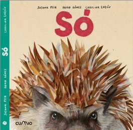 Cumio (Gal) Só, David Gómez/ Susana Peix - Boavista