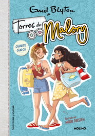 Torres de Malory 4 - Cuarto curso (nueva edición con contenido inédito), Enid Blyton - RBA MOLINO