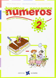 CALESA 2. Jugamos y pensamos con números (1º-2º Primaria)