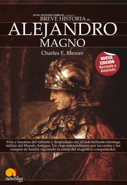 Breve historia de Alejandro Magno, Charles Mercer - EDICIONES NOWTILUS