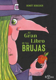 El gran libro de las brujas, Benoit Debecker - ECCOMI