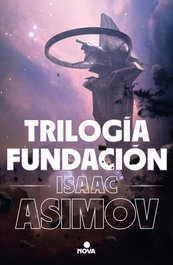 Trilogía Fundación (edición ilustrada), Isaac Asimov - NOVA