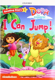 Oxford University Press Dora the Explorer I Can Jump Reading Stars 1 con MP3 Pack