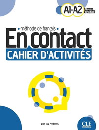 CLE-ANAYA, EN CONTACT CAHIER D'ACTIVITÉS A1-A2 - CLE-ANAYA