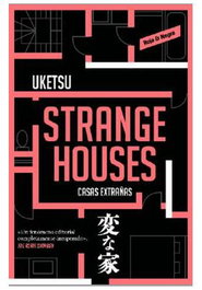 Penguin Random House Grupo Editorial, S.A.U. STRANGE HOUSES