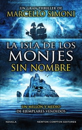 NEWTON COMPTON, La isla de los monjes sin nombre, Marcelo Simoni - NOVELA HISTORICA