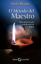 El Método del Maestro, Daniel Meurois - ISTHAR LUNA-SOL
