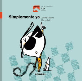 COMBEL, Simplemente yo - TROTE