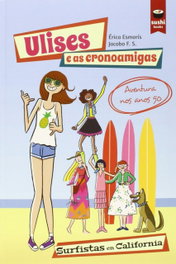 PULP BOOKS, Ulises e as cronoamigas, Erica Esmorís - PULP BOOKS