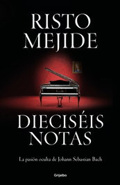 Dieciséis notas, Risto Mejide - GRIJALBO