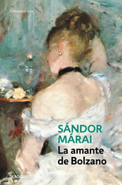 La amante de Bolzano, Sándor Márai - SALAMANDRA BOLSILLO