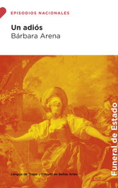 Un adiós, Bárbara Arena - LENGUA DE TRAPO EDITORIAL