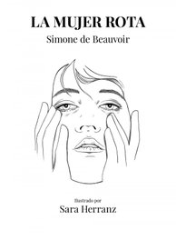 La mujer rota, Sara Herranz - LUNWERG EDITORES