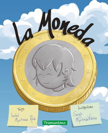 La moneda, Isabel Martínez Ruiz - TRAMUNTANA