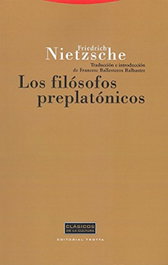 Los filósofos preplatónicos, Friedrich Nietzsche - TROTTA EDITORIAL