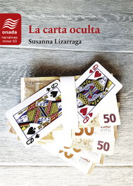 La carta oculta, Susanna Lizarraga Maigí - ONADA EDICIONS