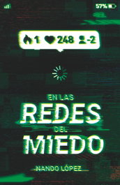 En las redes del miedo, Nando López - SM