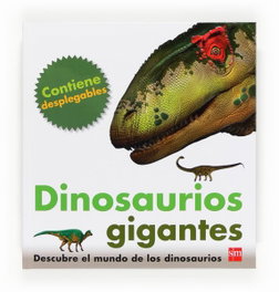 SM, Dinosaurios gigantes