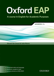 Oxford English for Academic Purposes Advanced: Students Book, Edward de Chazal - OXFORD UNIVERSITY PRESS