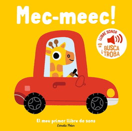 ESTRELLA POLAR, Mec-meec! El meu primer llibre de sons
