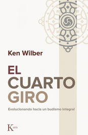 El cuarto giro, Ken Wilber - KAIROS