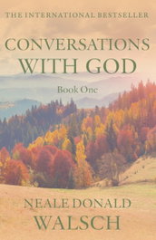 Conversations With God, Neale Donald Walsch - HODDER & STOUGHTON