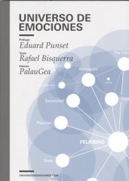 Universo de Emociones, Rafael Bisquerra Alzina - PALAUGEA COMUNICACON