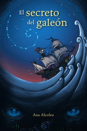 El secreto del galeón, Ana Alcolea - ANAYA